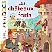 Mes P'tits Docs: Les Chateaux Forts (French Edition) by