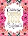 Catholic Coloring Book for Adults: Religious & Inspirational Adult Devotional Coloring Therapy with Scripture Verses from the Catholic Bible for ... Coloring Books for Adults) (Volume 1) by