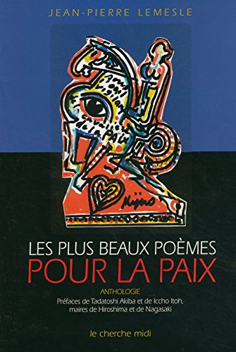 Les  plus beaux poèmes pour la paix
