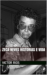Livro Zeca neves historias e vida