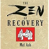 The Zen of Recovery