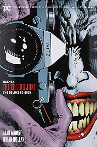 Batman The Killing Joke Deluxe New Edition Moore Alan Bolland Brian Amazon Com Books