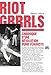 Riot Grrrls (French Edition) by 