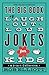 The Big Book of Laugh-Out-Loud Jokes for Kids: A 3-in-1 Collection primary