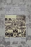 David Gaunt, "Let Them Not Return" (Berghahn Books, 2017)