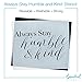 Always Stay Humble & Kind Sign Stencil | Perfect for Painting On Wood, DIY French Country Home Decor Calligraphy Signs, Rustic Decor for Farmhouse, Fixer Upper, Joanna Gaines, Magnolia Style