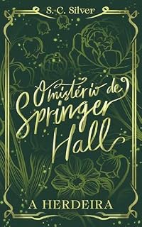 Livro O mistério de Springer Hall : A herdeira