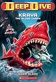Deep Dive #4:  Kraya the Blood Shark