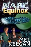 Equinox (NARC Book 2)