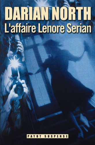L' affaire Lenore Serian