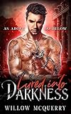 Lured into Darkness: A Dark Paranormal Romance
