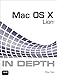 Mac OS X Lion In Depth: Mac OS X Lion in Depth _p2 by Ness Robyn