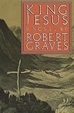 King Jesus (FSG Classics) by Robert Graves