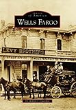 Wells Fargo (CA) (Images of America)
