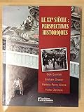 Paperback XXE SIECLE: PERSPECTIVES HISTORIQUE Book