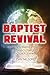 Baptist Revival by 