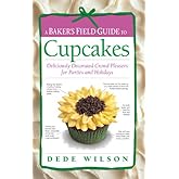 A Baker's Field Guide to Cupcakes