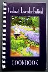 Celebrate Lavender Festival Cookbook