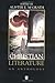 Christian Literature: An Anthology