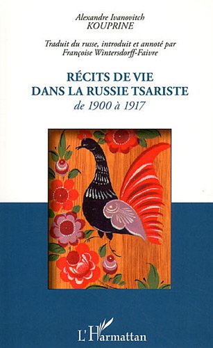 Récits de vie dans la Russie tsariste