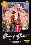 Romeo & Juliet The Graphic Novel - Original Text