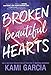 Broken Beautiful Hearts