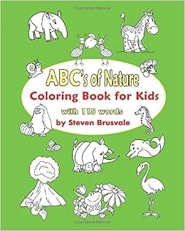 Abc S Of Nature Coloring Book For Kids The Alphabet Book For