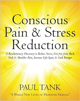 Conscious Pain Stress Reduction Paul Tank 9781479269921 - 