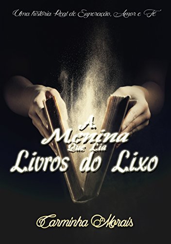 Livro A Menina que lia livros do Lixo