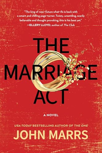 The Marriage Act: A Novel (Dark Future, 2)