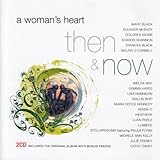 Woman's Heart: Then And Now