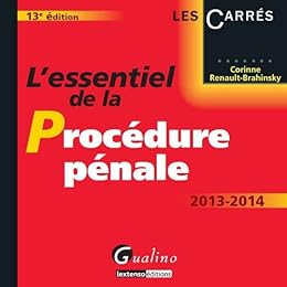 L' essentiel de la procédure pénale