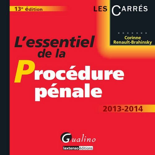 L' essentiel de la procédure pénale