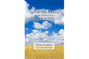 Jacob the Baker: Gentle Wisdom for a Complicated World