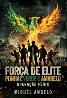 Livro Punhal Verde e Amarelo - Operação Fênix