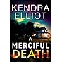 A Merciful Death (Mercy Kilpatrick Book 1)