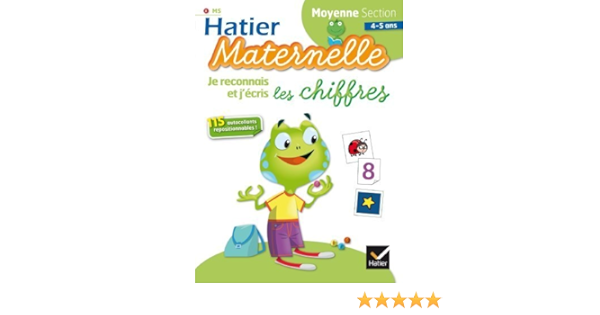 Hatier Maternelle Je Reconnais Et J Ecris Les Chiffres Moyenne Section 4 5 Ans French Edition By Florence Doutremepuich 14 01 15 Amazon Com Books