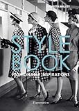 Style Book: Fashionable Inspirations