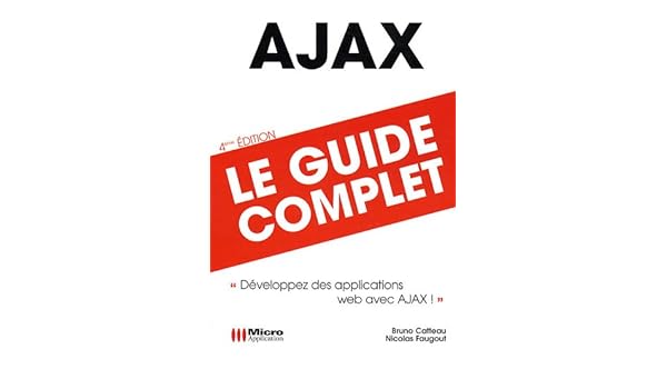 Ajax Le Guide Complete Pdf Applications