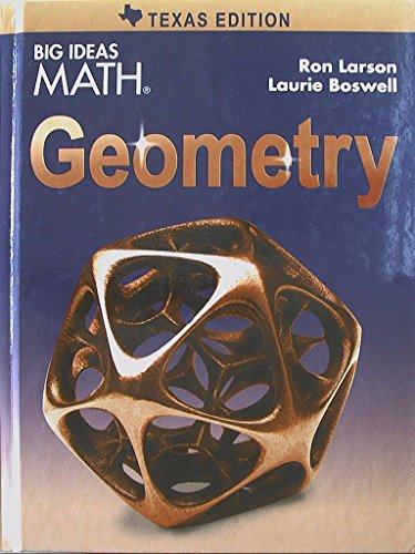 Big Ideas MATH, Geometry, Texas Edition, 9781608408153, 1608408159