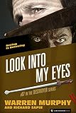Look into My Eyes (The Destroyer Book 67)