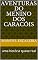Livro AVENTURAS DO MENINO DOS CARACÓIS: uma história quase real