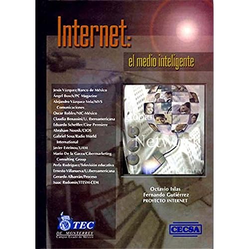 Internet - El Medio Inteligente Internet - El Medio Inteligente