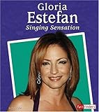 Gloria Estefan: Singing Sensation (Fact Finders Biographies: Great Hispanics) by 