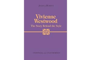 Vivienne Westwood (The Story Behind the Style)