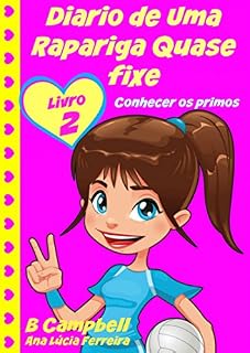 Livro Diario de Uma Rapariga Quase fixe 2