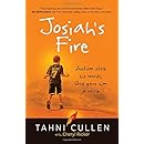 Josiah's Fire: Autism Stole His Words, God Gave Him a Voice: Tahni