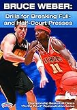 Championship Productions Bruce Weber: Drills for Breaking Full-and Half-Court Presses DVD