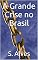 Livro A Grande Crise no Brasil (Discursos Populares)