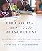 Educational Testing and Measurement: Classroom Application and Practice, 10th Edition